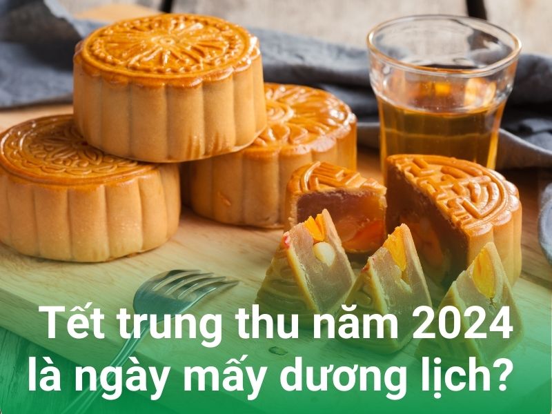 tet trung thu ngay may duong lich