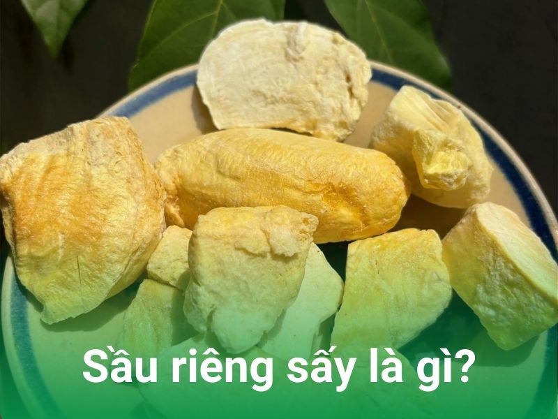 sau rieng say la gi