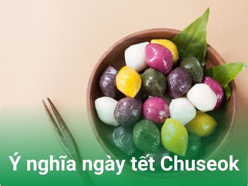 y nghia ngay tet chuseok