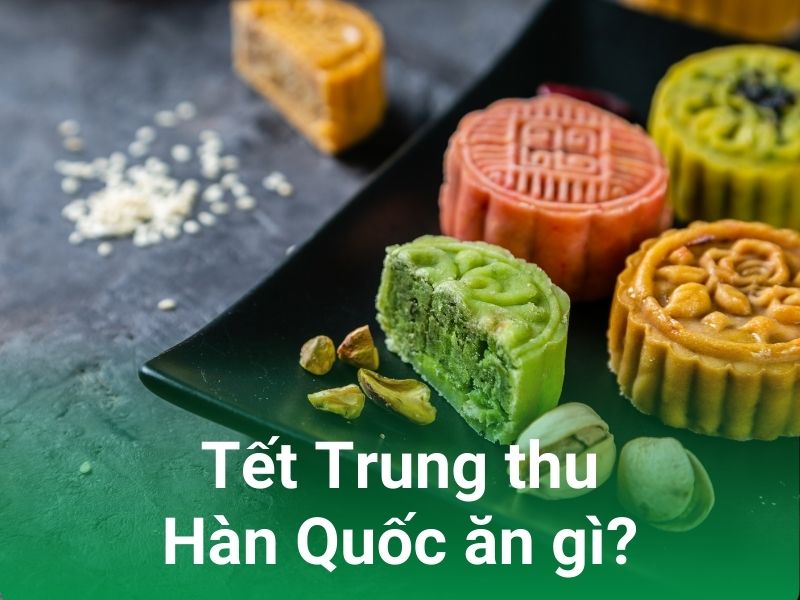 am thuc han quoc ngay trung thu