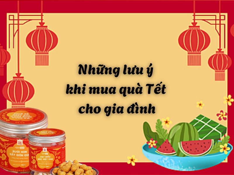 Nhung luu y khi mua qua Tet cho gia dinh