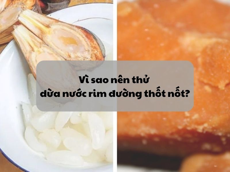 Vi sao nen thu dua nuoc rim duong thot not