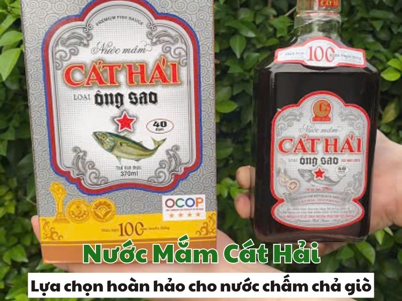 Nuoc mam Cat Hai - Lua chon hoan hao cho nuoc mam cha gio